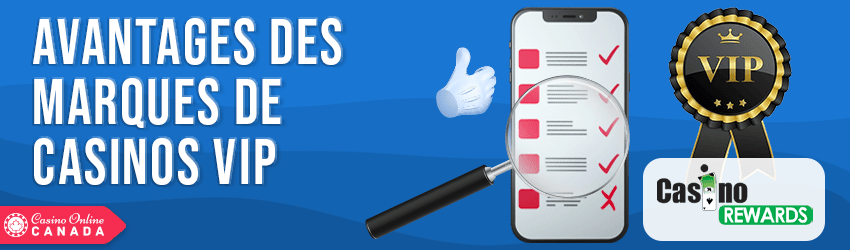 avantages des marques de casinos viip
