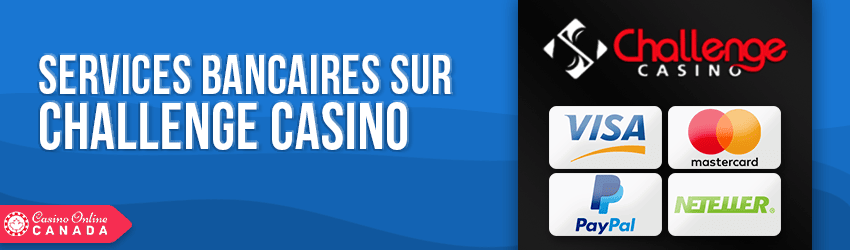 options bancaires challenge casino