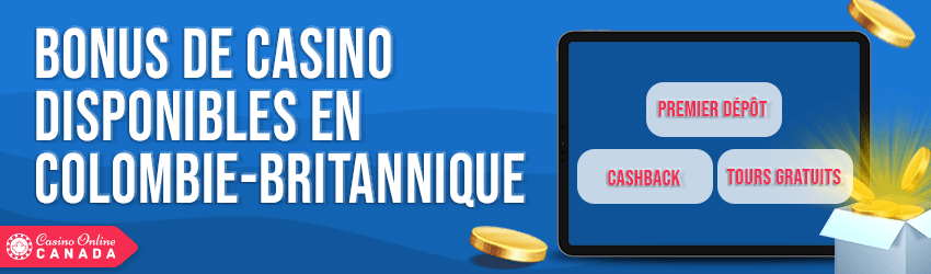 bonus de casino offerts en colombie-britannique