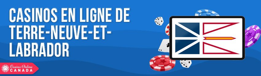 casinos en ligne terre neuve et labrador