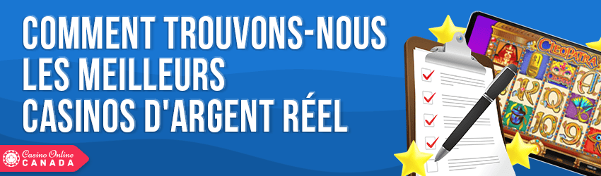 comment trouvons nous les meilleurs casinos argent reel