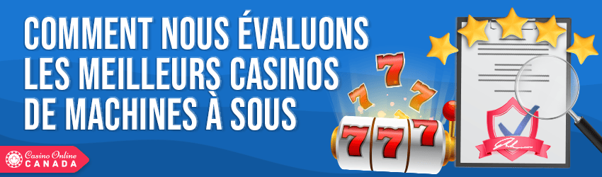 evaluation casinos avec machines à sous