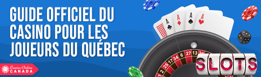 casinos en ligne Québec