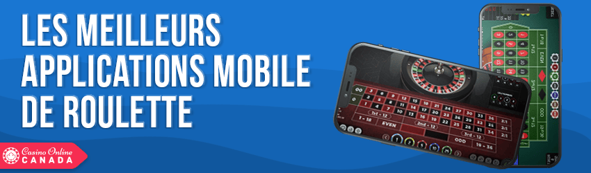 applications mobiles de roulette