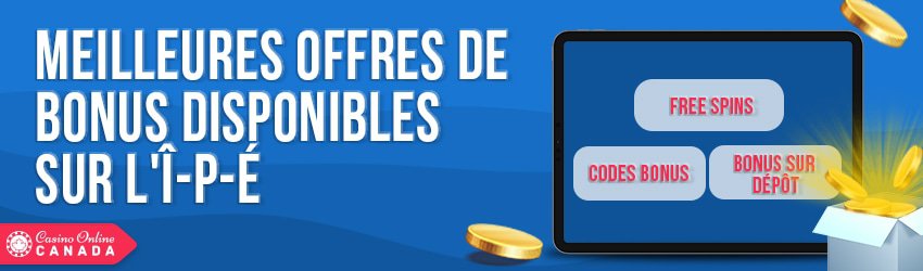 bonus de casino offerts sur les iles du princes edouard