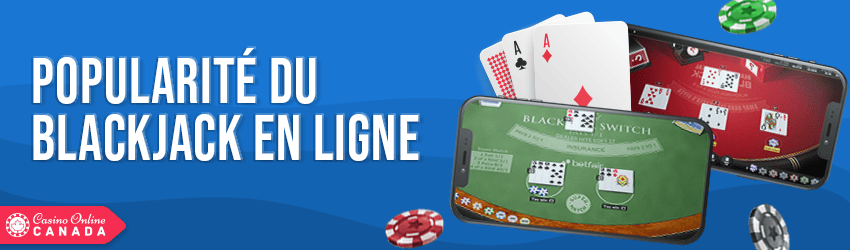 popularité blackjack en ligne