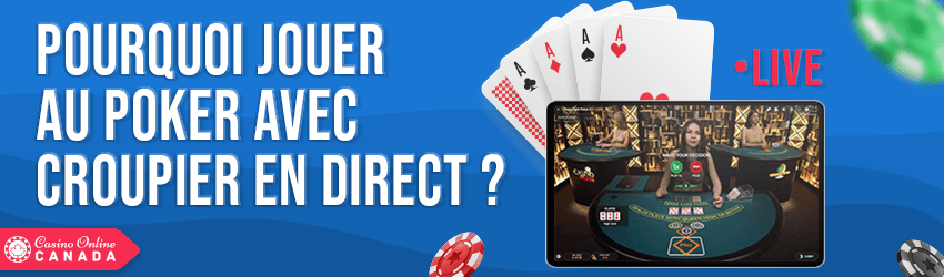 poker avec croupier en direct