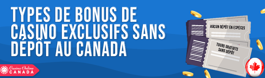 types de bonus de casino exclusifs sans depot au canada